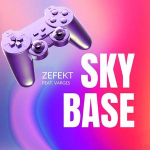 SkyBase (feat. VARGES)