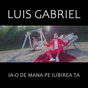 Ia-o de mana pe iubirea ta
