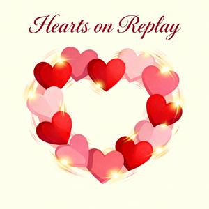 Hearts on Replay