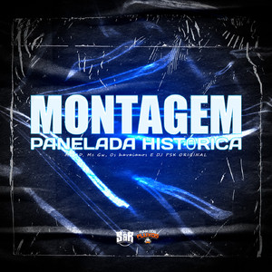 Montagem Panelada Histórica