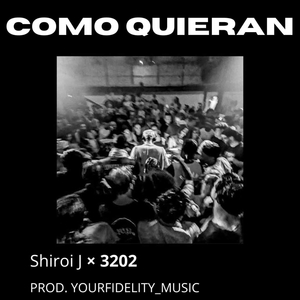 Como Quieran