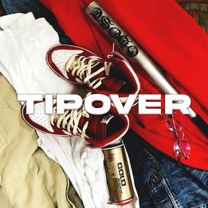 Tipover (feat. TonyChicago)