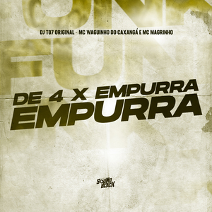 De 4 X Empurra Empurra