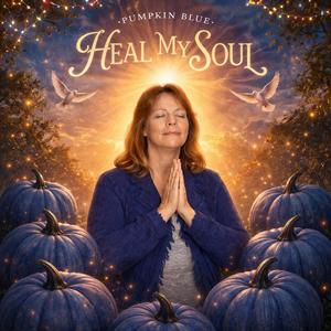 Heal My Soul