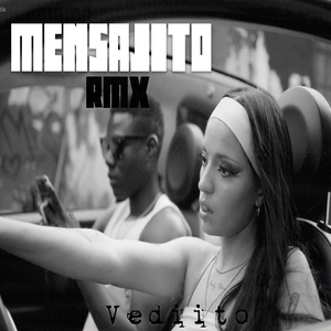 Mensajito (Remix)