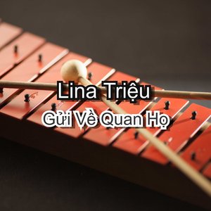 Gửi Về Quan Họ