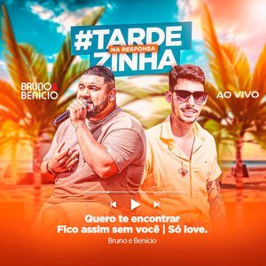 Quero Te Encontrar / Fico Assim Sem Você / Só Love (# Tardezinha na Responsa) [Ao Vivo]
