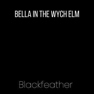 Bella in the Wych Elm