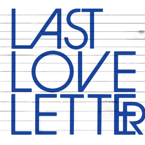 Last Love Letter