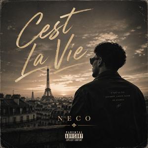 C'est La Vie (NECO House)