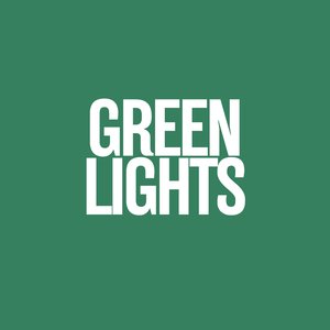 Greenlights