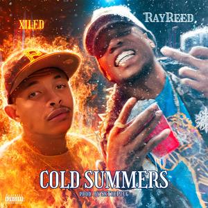 Cold Summers (feat. Ray Reed)