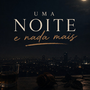 Uma noite e nada mais
