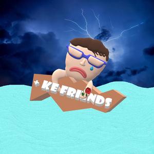 + Ke Friends
