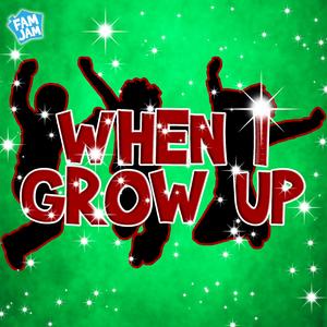 When I Grow Up