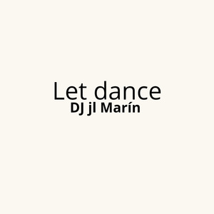 Let dance