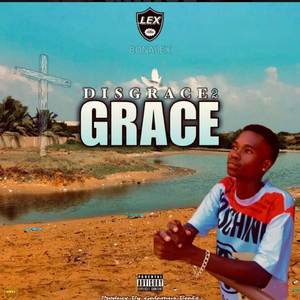 Disgrace 2 grace