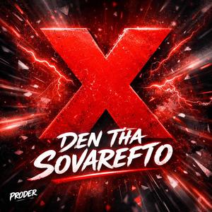 DEN THA SOVAREFTO