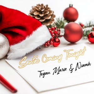 Santas Coming Tonight