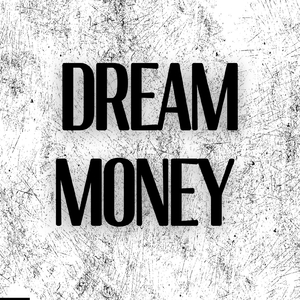 Dream Money