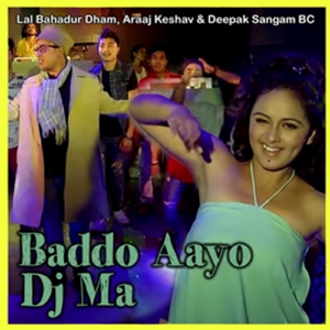 Baddo Aayo DJ Ma