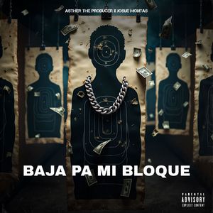 Baja Pa Mi Bloque