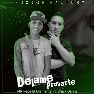 Dejame Probarte