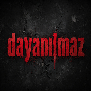 Dayanılmaz