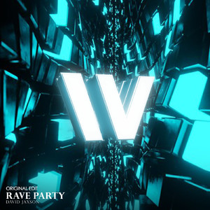 Rave Party (Original Edit)