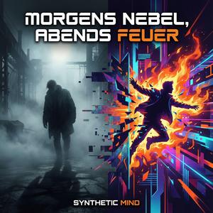 ADHS MORGENS NEBEL, ABENDS FEUER