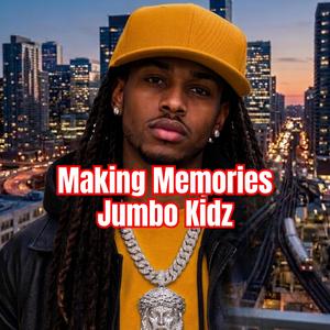 Making Memories