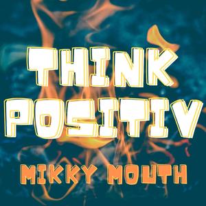think positiv (feat. Don Dada & The Trinitwins) (Bamma B Remix emotional extended version)