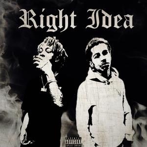 Right idea (feat. Luh bg)