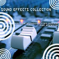 Sound Effects Collection 18 - Underwater Booms and Effects