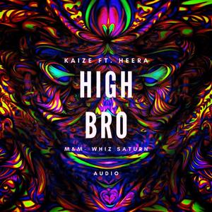 High Bro (feat. Heera)