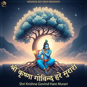 Shri Krishna Govind Hare Murari