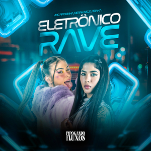 Eletrônico Rave