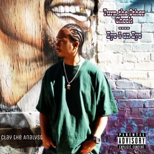 Eye 4 an Eye (Turn the Other Cheek) [feat. D.L.H]