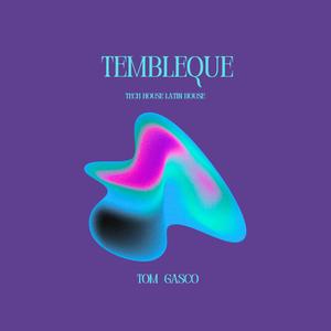 Tembleque (Tech House)