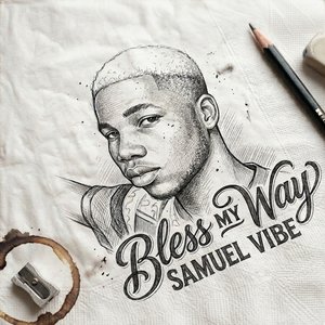 Bless My Way