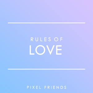 Rules of Love