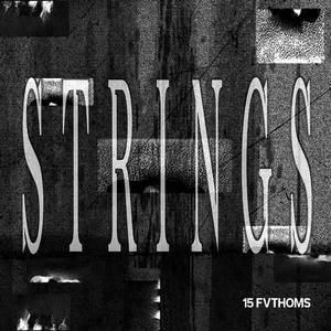Strings