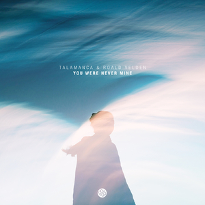 You Were Never Mine (Extended Mix)