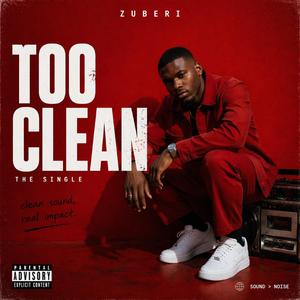 Too clean (Special Version)