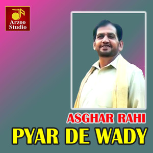 Pyar De Wady