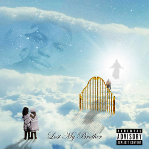 Lost My Brother