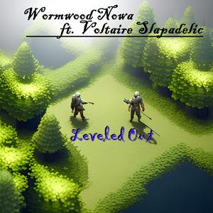 Leveled Out (feat. Voltaire Slapadelic)