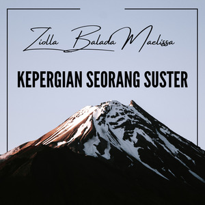 Kepergian Seorang Suster