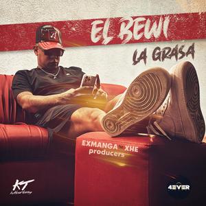 LA GRASA (feat. ExManga)