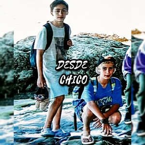 Desde chico